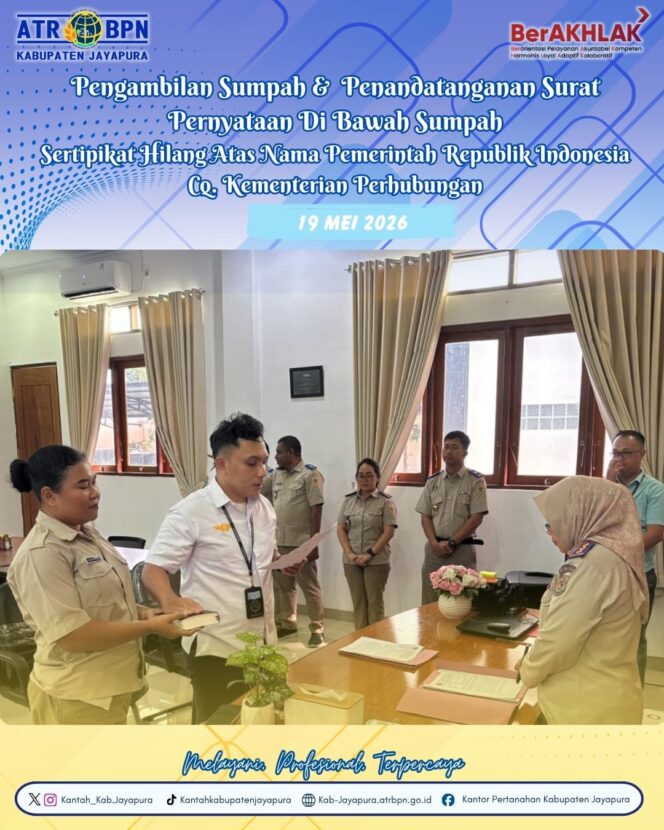 
					Pelaksanaan Sumpah Sertipikat Hilang: Bagian Penting dalam Proses Penggantian Sertipikat