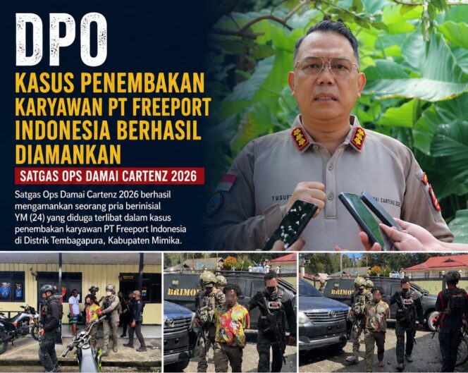 
					DPO Kasus Penembakan Karyawan PT Freeport Indonesia Berhasil Diamankan Satgas Ops Damai Cartenz 2026